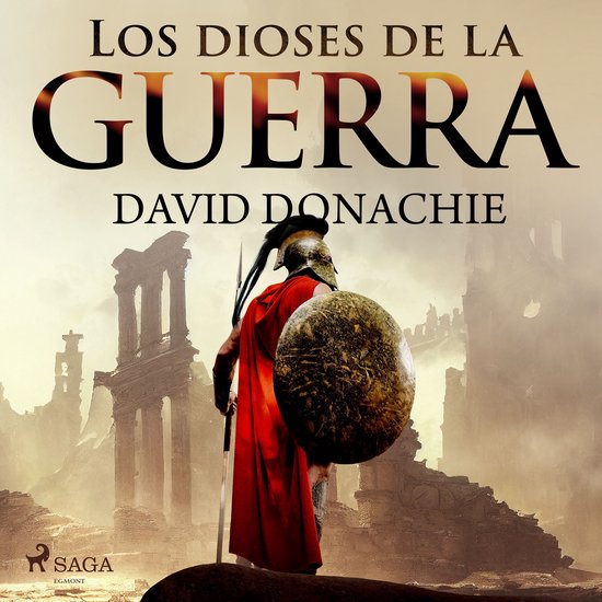 Los dioses de la guerra, David Donachie 9788728476390 Boeken Los dioses de la guerra, David Donachie 9788728476390 Boeken