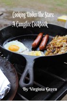 Recipe Books - Cooking Under the Stars: A Campfire Cookbook