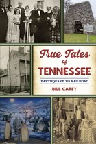 American Chronicles - True Tales of Tennessee