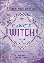 The Witch's Sun Sign Series 4 - Cancer Witch