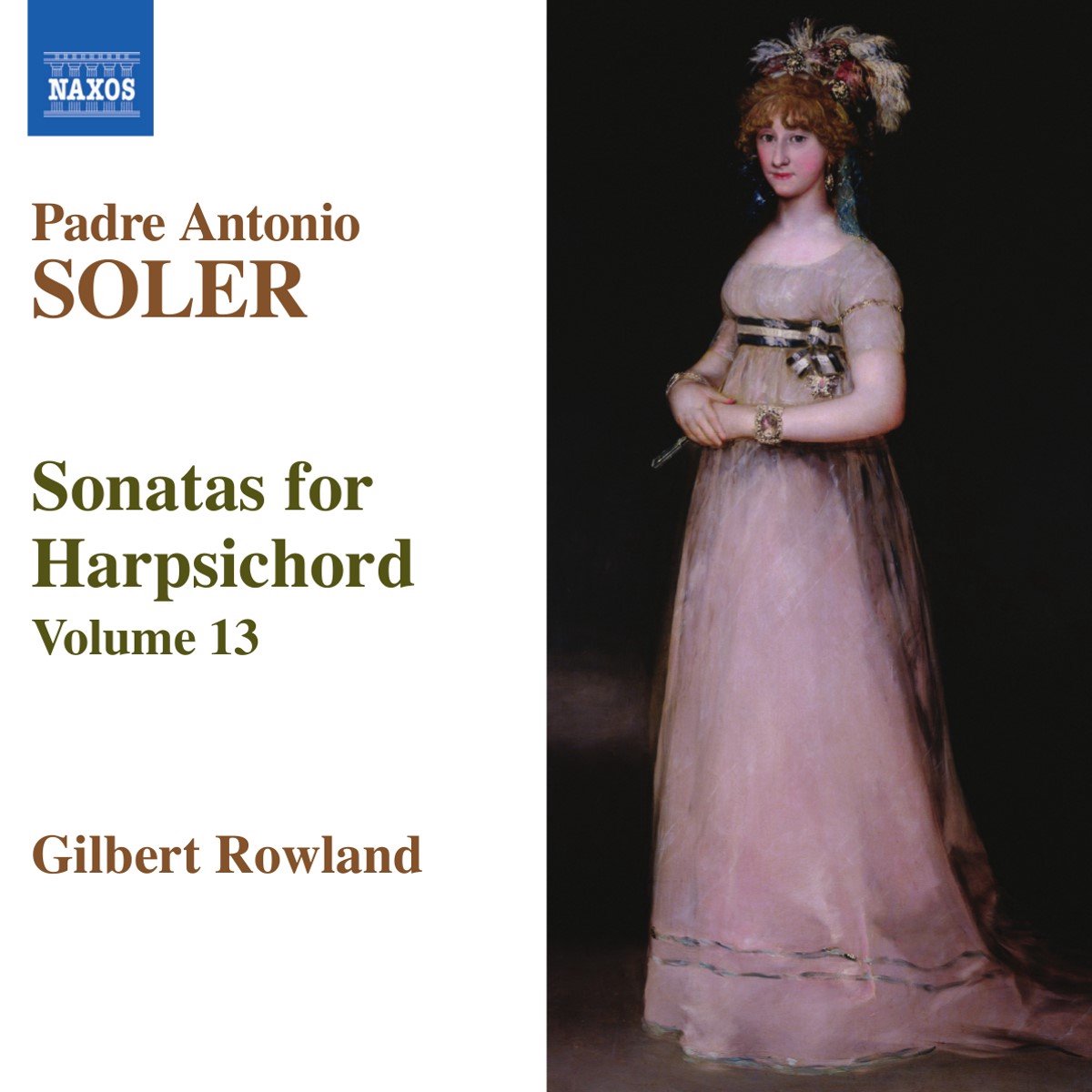 Gilbert Rowland - Soler: Sonatas For Harpsichord Volume 13 (CD)