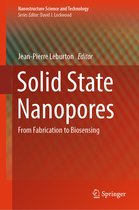 Nanostructure Science and Technology- Solid State Nanopores