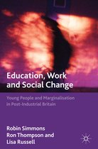 Education Work and Social Change