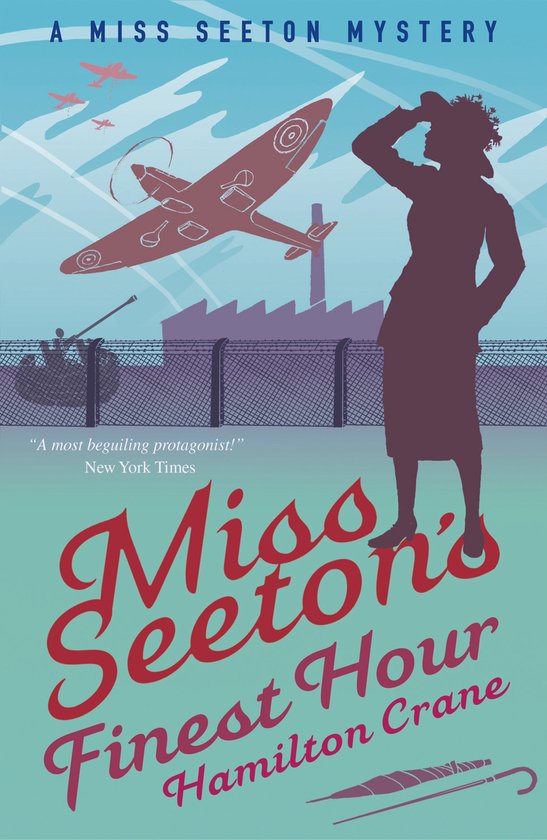 Couverture de livre avec le texte 'A MISS SEETON MYSTERY', 'Miss Seeton's Finest Hour' et une silhouette de femme avec un chapeau regardant un avion.