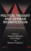 Anglo-German Foundation- Political Thought and German Reunification