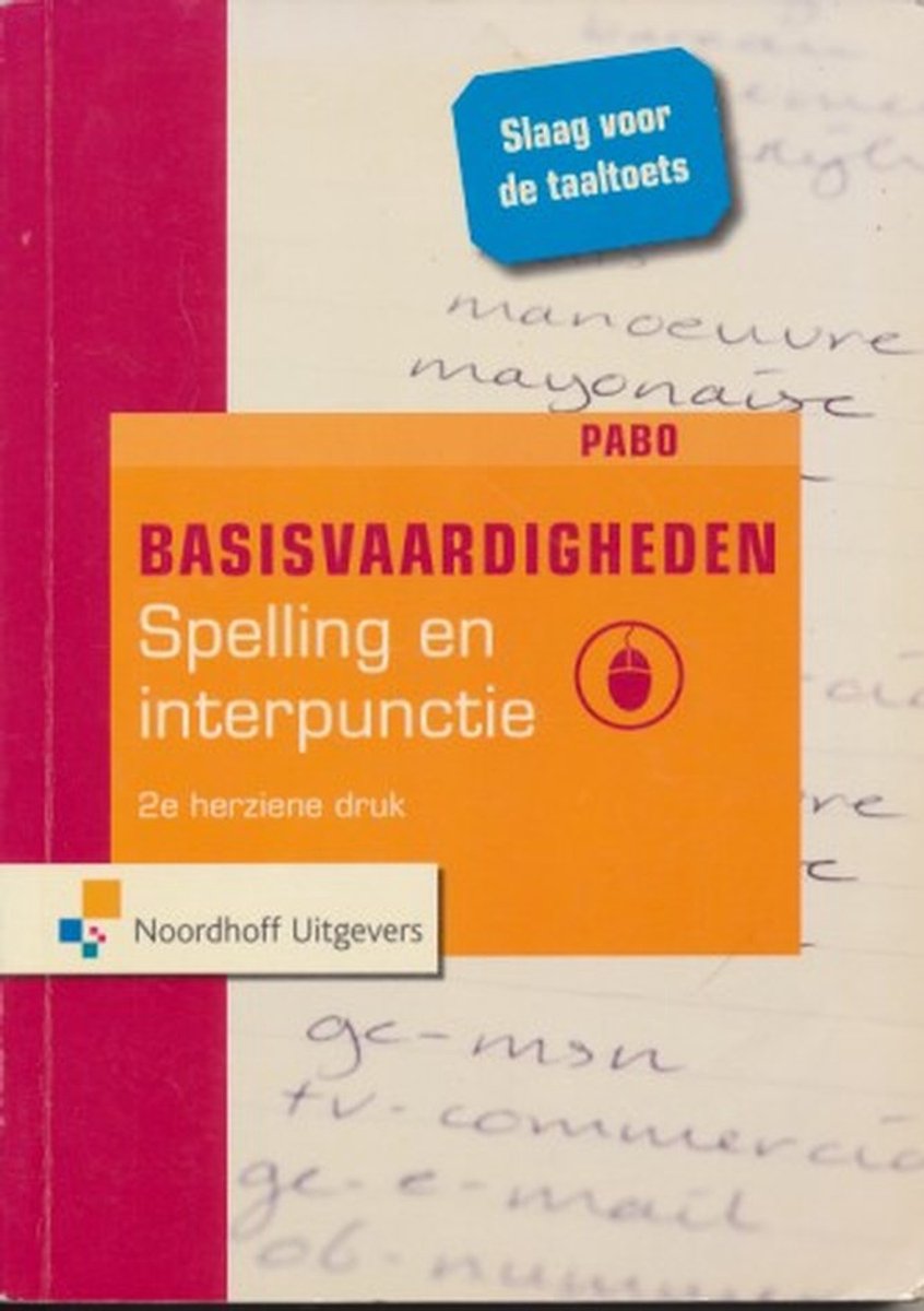 Basisvaardigheden Spelling en Interpunctie