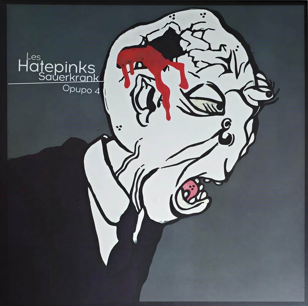 Les Hatepinks - Sauerkrank / Opupo 4 (LP)