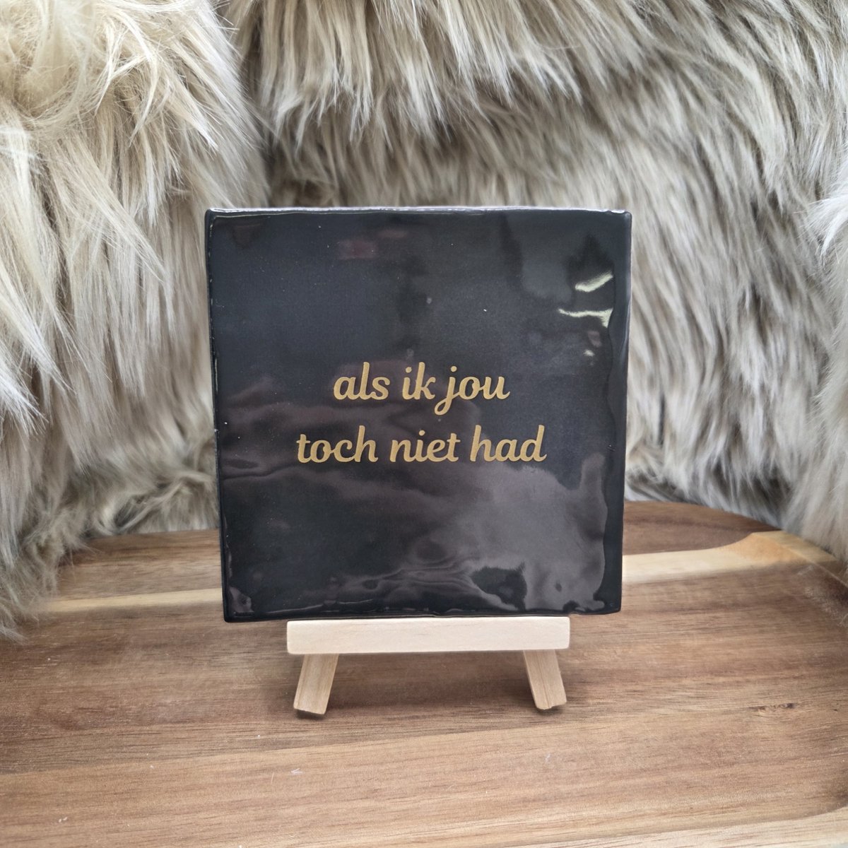 CreaCraft Robuust Wenstegeltje – Als ik jou toch niet had – Hip trendy tegeltje – Cadeau voor Juf, Meester, Collega of Vriend – Keramiek – 10x10 cm - Zomaar - Trendy nu – Decoratief Tegeltje met Standaard – Cadeau Idee Zwart/Goud