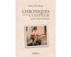 Chroniques d'un coiffeur sans frontières