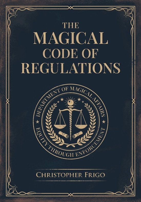The Magical Code of Regulations - cover