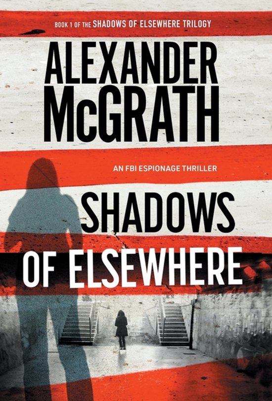 The Shadows of Elsewhere Trilogy- Shadows of Elsewhere - cover