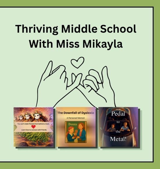 Thriving Middle School With Miss Mikayla - cover