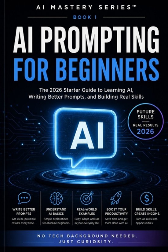AI Mastery Series(tm)- AI Prompting for Beginners - cover