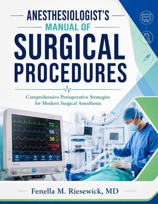 Anesthesiologist's Manual of Surgical Procedures - cover