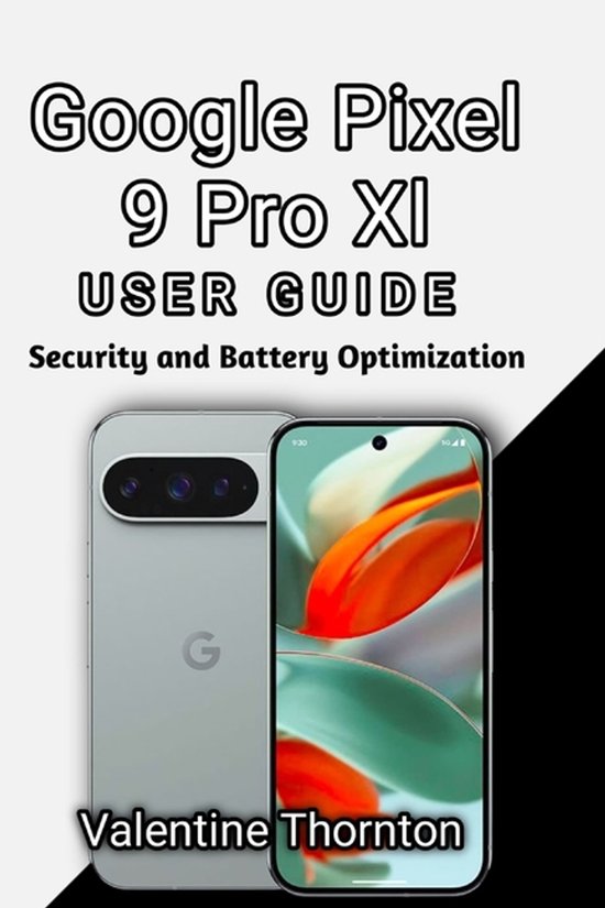 Google Pixel 9 Pro Xl User Guide - cover