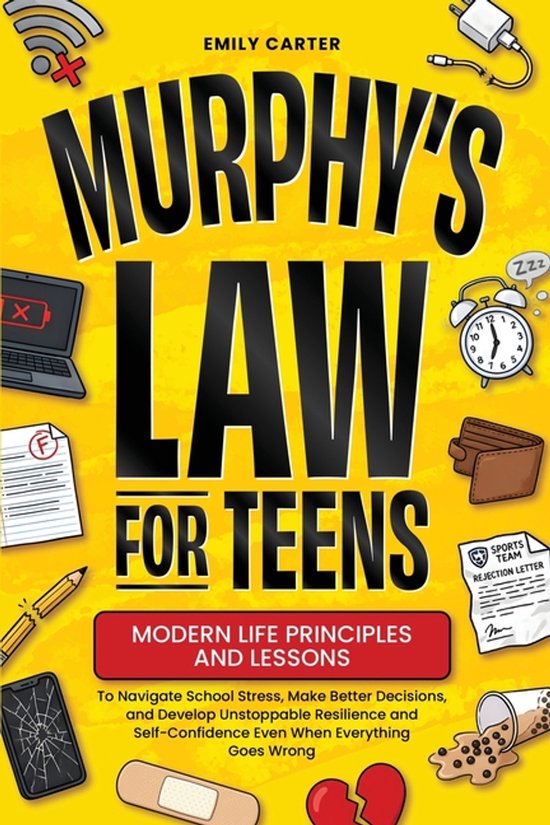 Boekomslag 'Murphy's Law for Teens' met Emily Carter en illustraties van technologieproblemen zoals een lege laptop en telefoon.
