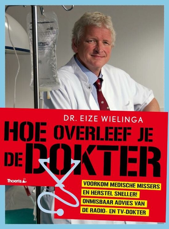 Hoe Overleef Je De Dokter - cover