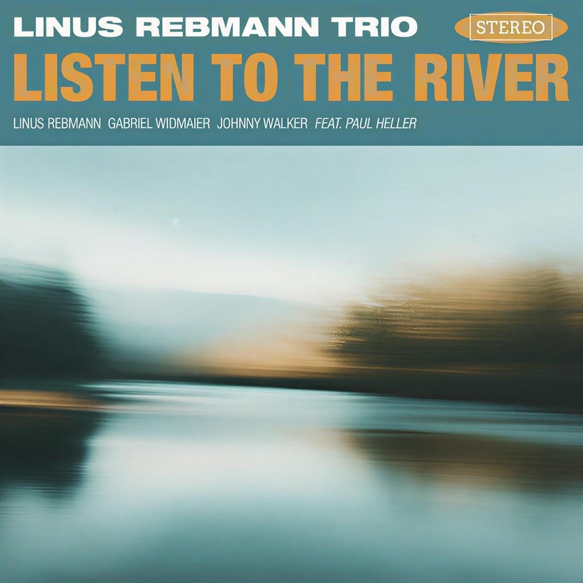 Linus Rebman Trio - Listen To The River (CD)