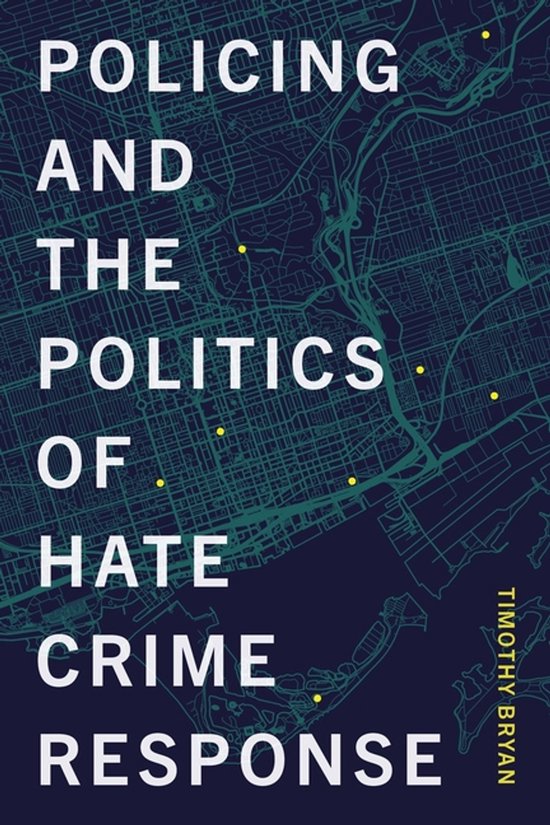 Law and Society- Policing and the Politics of Hate Crime Res ... - cover