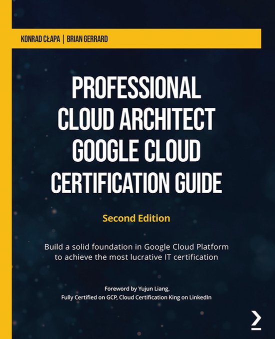Professional Cloud Architect Google Cloud Certification Guid ... - cover