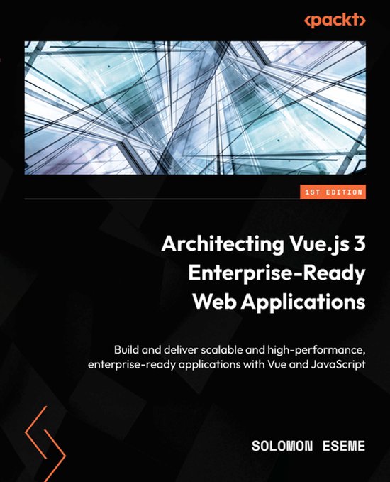 Architecting Vue.js 3 Enterprise-Ready Web Applications - cover