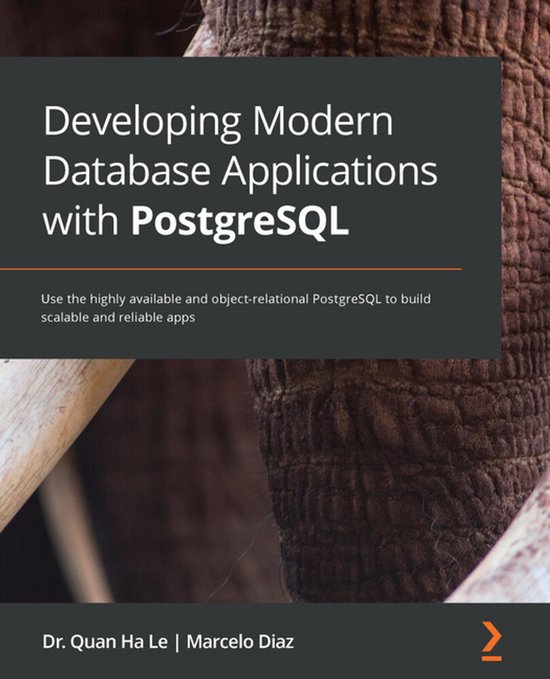 Developing Modern Database Applications with PostgreSQL - cover