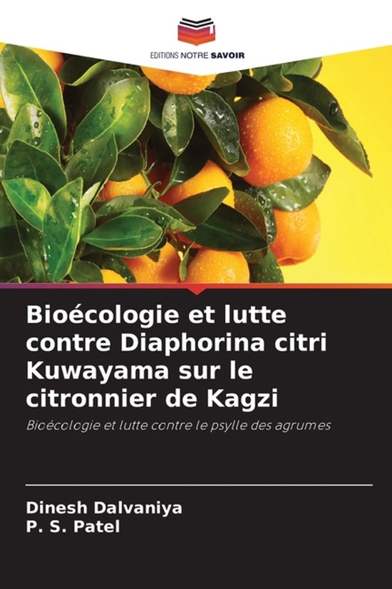 Livre intitulé "Bioécologie et lutte contre Diaphorina citri Kuwayama sur le citronnier de Kagzi" avec une image d'oranges sur un arbre.