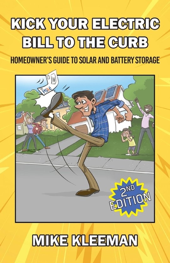 Kick Your Electric Bill To The Curb - cover