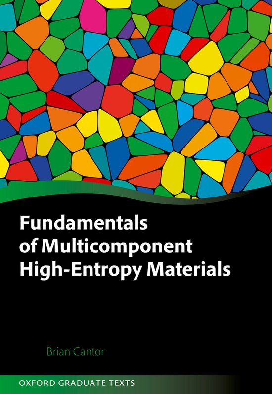 Oxford Graduate Texts- Fundamentals of Multicomponent High-E ... - cover