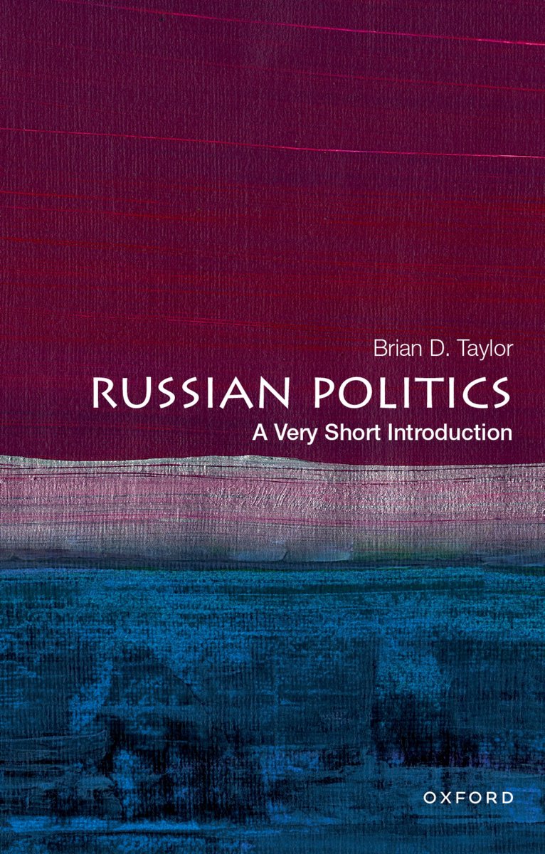 Very Short Introductions- Russian Politics