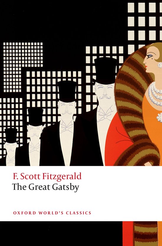 The Great Gatsby de F. Scott Fitzgerald, Oxford World's Classics. Illustration art déco d'hommes en chapeaux hauts et d'une femme en fourrure.