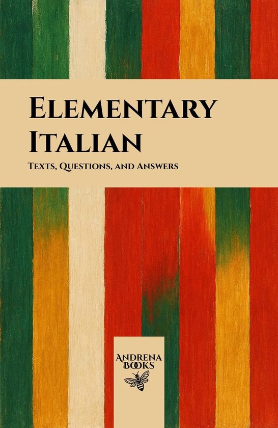 Elementary Italian: Texts, Questions, and Answers - cover