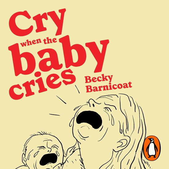 Cry When the Baby Cries - cover