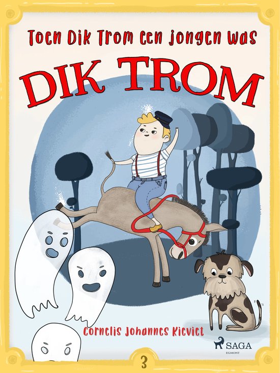 Dik Trom 3 - Toen Dik Trom een jongen was - cover