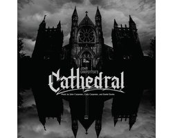 John Carpenter, Cody Carpenter & Daniel Davies - Cathedral (CD)