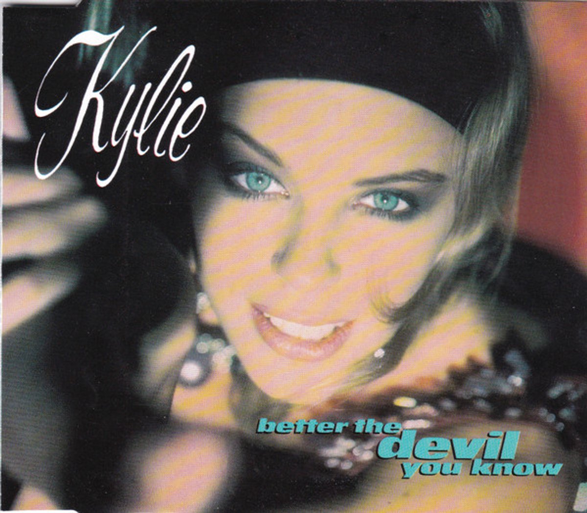Kylie Minogue – Better The Devil You Know - CD-Maxi