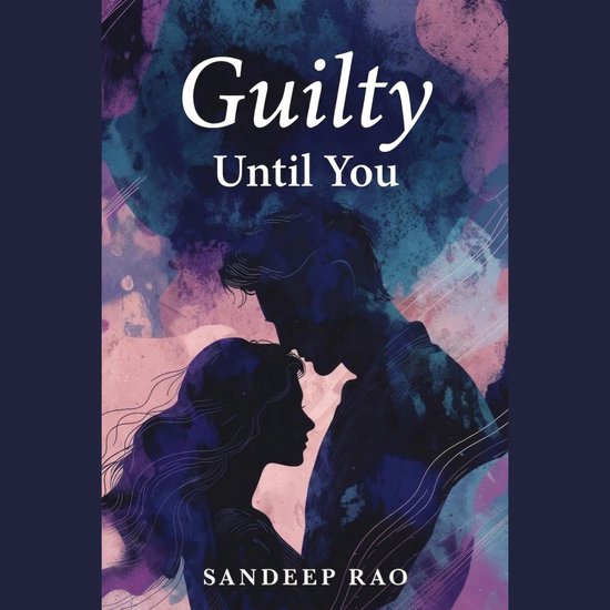Guilty Until You - cover