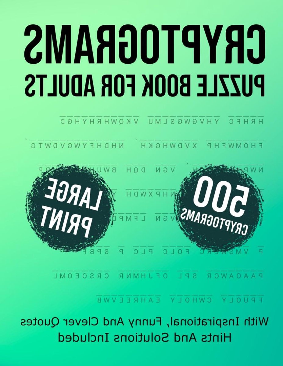 Cryptogrammen Puzzelboek - Woord Puzzels - Ontspanning Hersenen - 500 Grote Letters - 287 Pagina's - Niet gespecificeerd