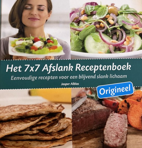 Het 7x7 Afslank Receptenboek - Origineel - cover