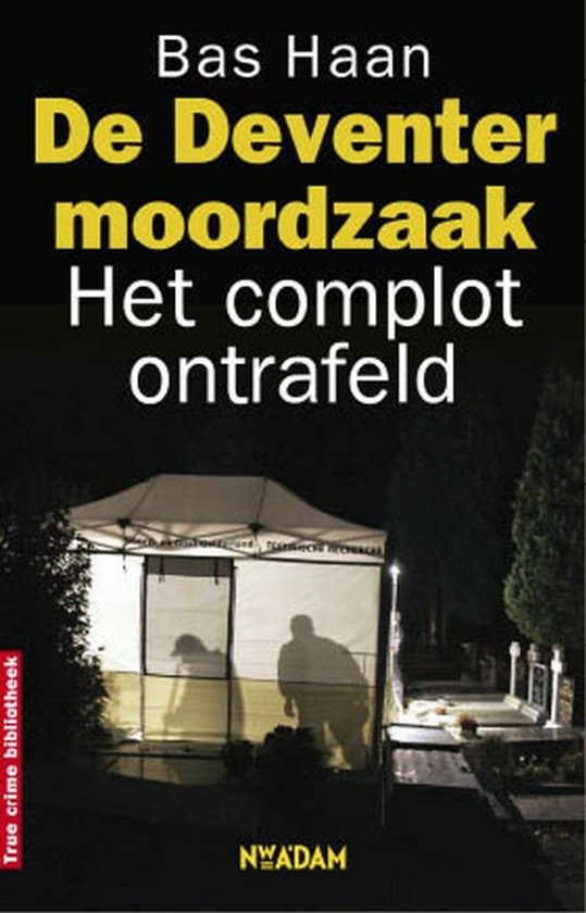True Crime - Deventer moordzaak - cover
