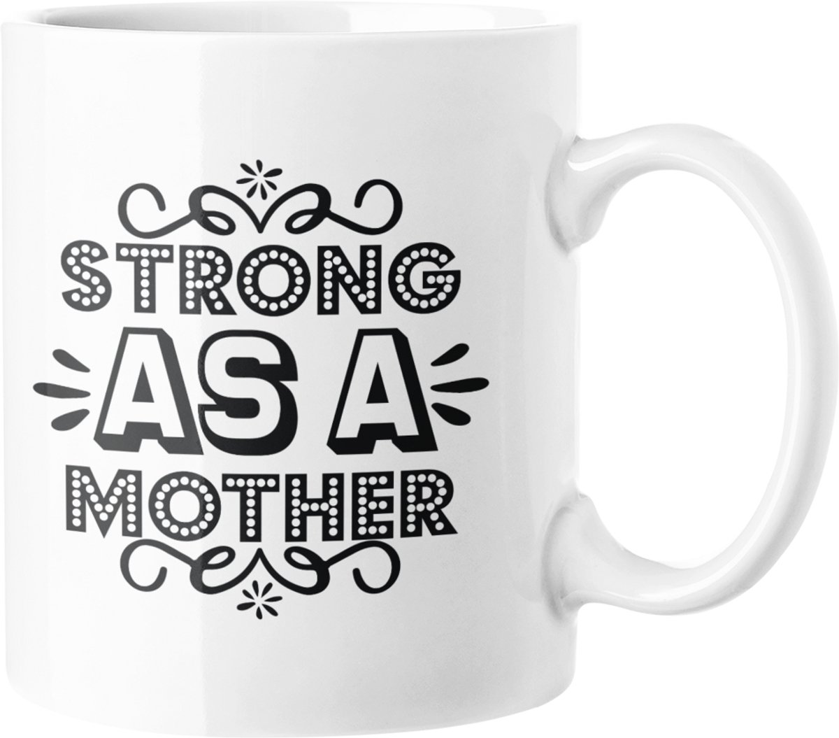 Strong As A Mother Koffiemok - Krachtige Moeder Cadeau 330ml Keramische Mok