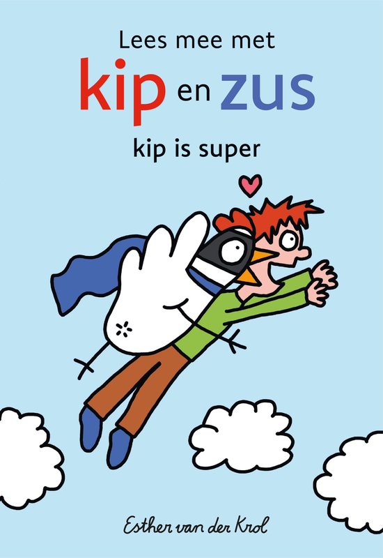Livre "Lis avec Poulette et Sœur : Poulette est super" avec une poule portant une cape et un garçon volant dans le ciel, avec du texte en rouge et bleu.