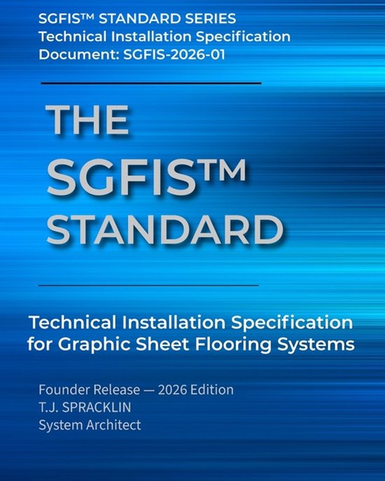 Sgfis(tm) Standard-The SGFIS(TM) Standard - cover