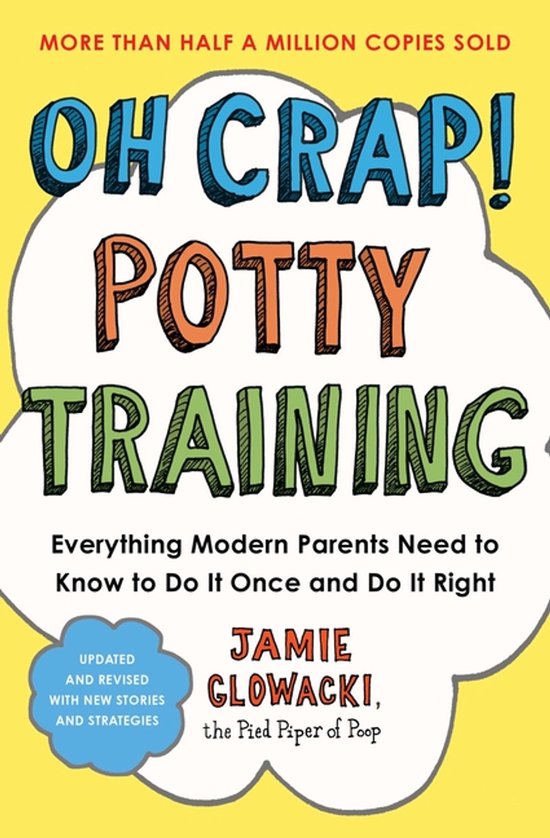 Oh Crap Parenting- Oh Crap! Potty Training - cover