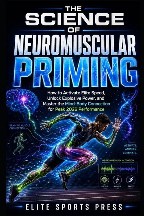 The Science of Neuromuscular Priming - cover