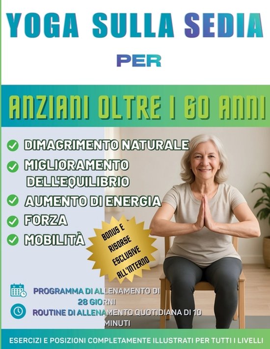 Yoga sulla sedia per anziani oltre i 60 anni - cover