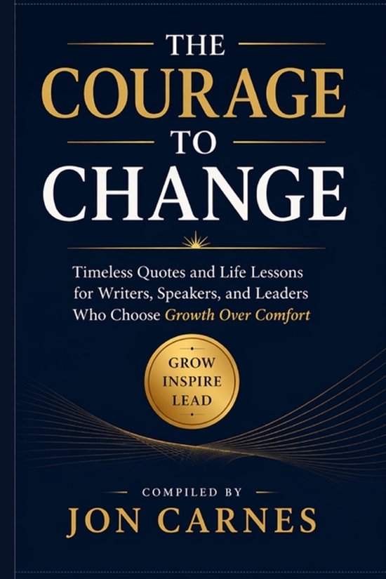 Leadership Mentoring and Training-The Courage to Change - cover