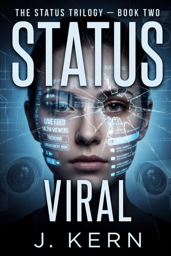 The Status Trilogy- Status Viral - cover