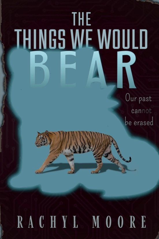 The Bear Trilogy-The Things We Would Bear - cover