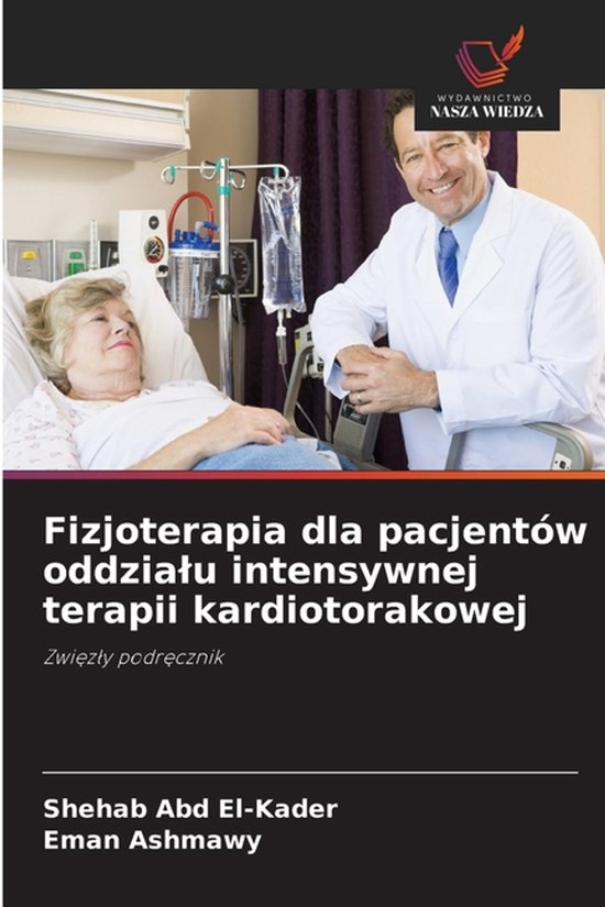 Fizjoterapia dla pacjentów oddzialu intensywnej terapii kar ... - cover